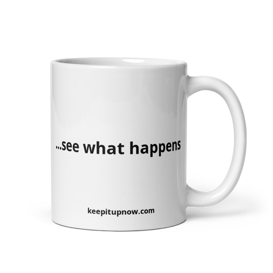 The KEEPITUP! Mug